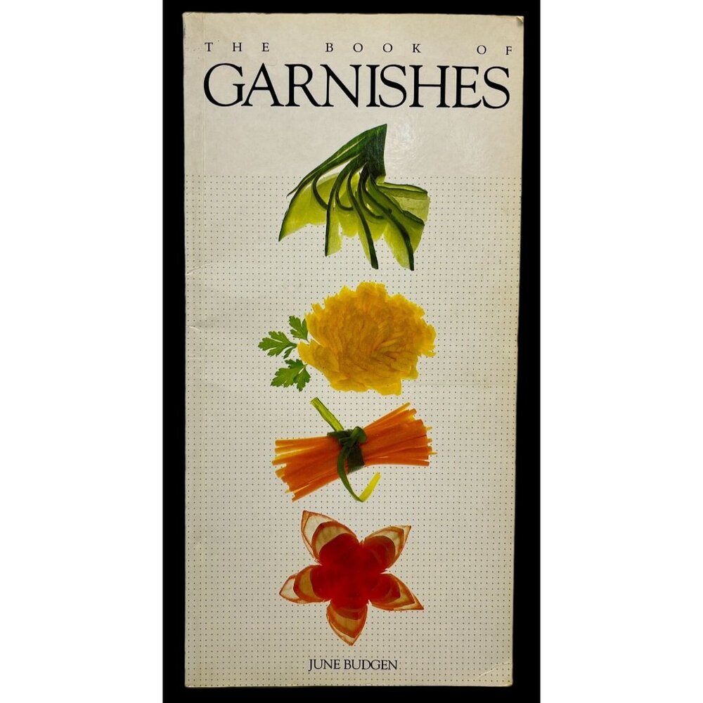 The Book of Garnishes Recipes June Budgen 1988 Sweet Fruit Savory
